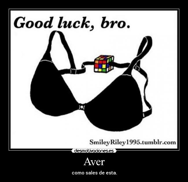 Aver - como sales de esta.