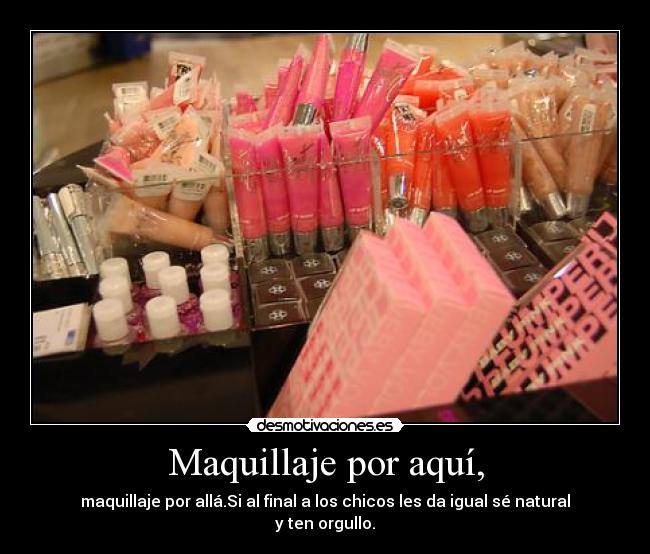 Maquillaje por aquí, - 