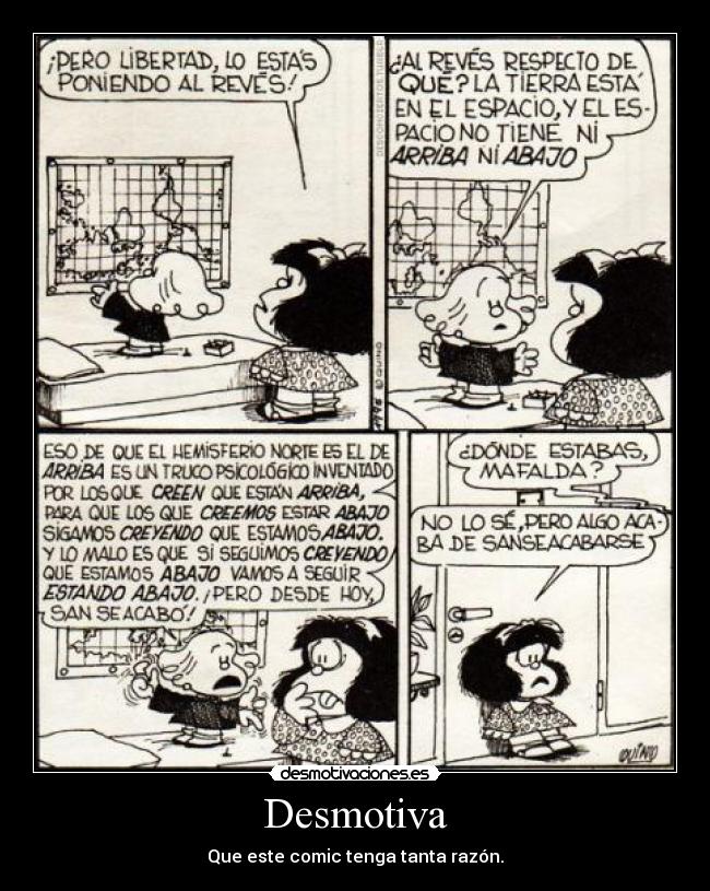 Desmotiva - Que este comic tenga tanta razón.