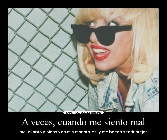 A veces, cuando me siento mal -