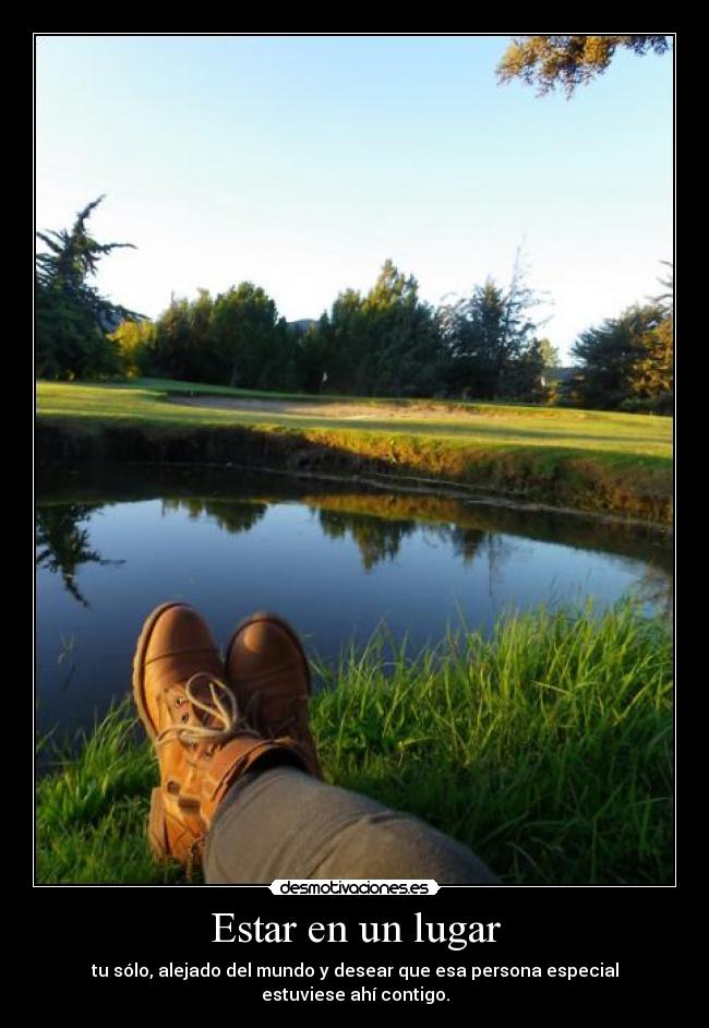 Estar en un lugar - 