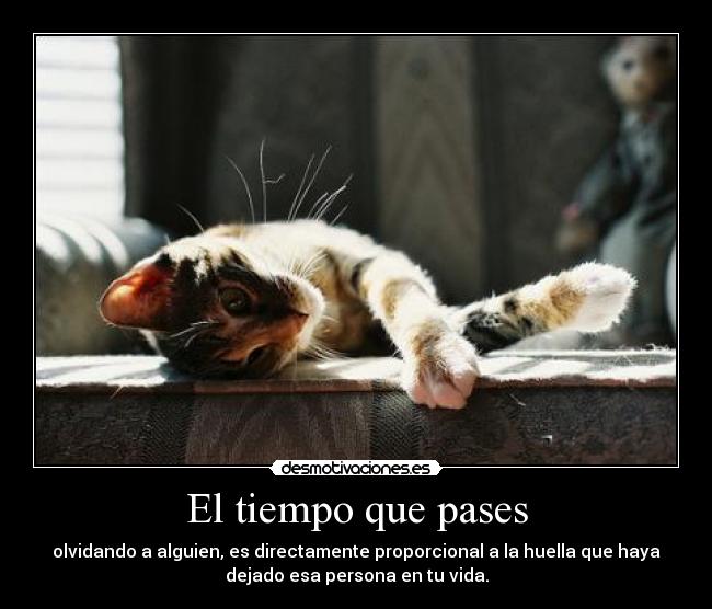El tiempo que pases -