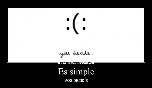 Es simple - 