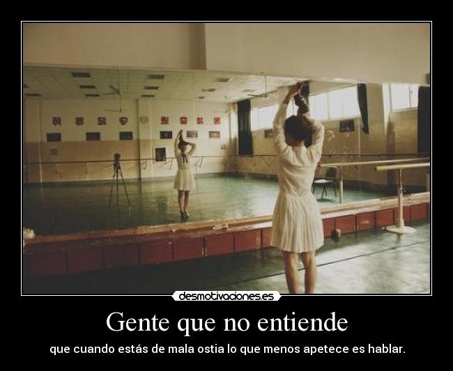 Gente que no entiende -