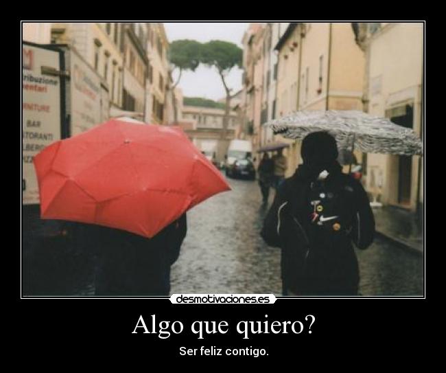 Algo que quiero? - 