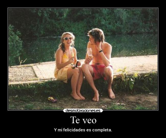 Te veo -