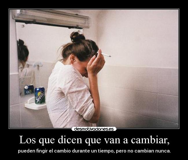 carteles gente cambia desmotivaciones