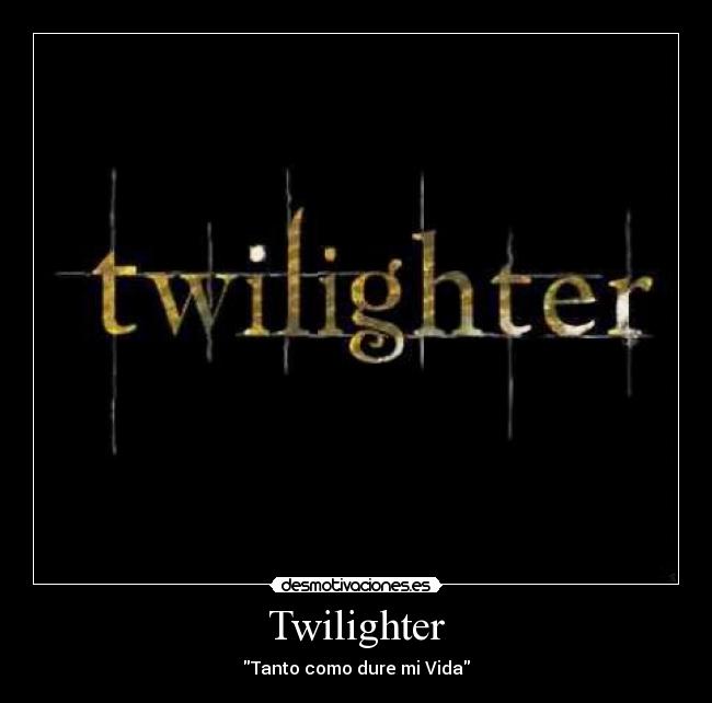 Twilighter -
