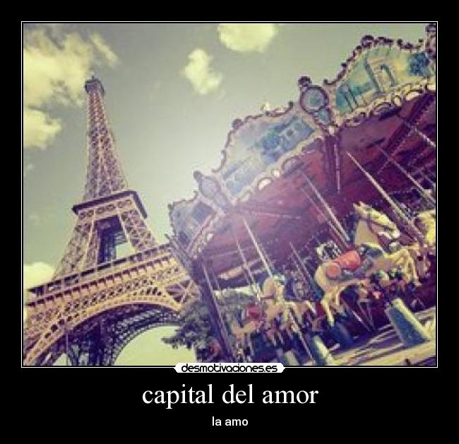 capital del amor - la amo