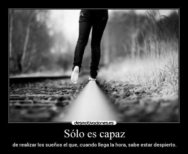 Sólo es capaz - 