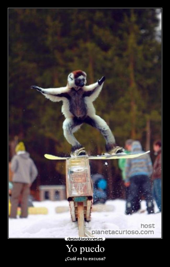 Yo puedo - ¿Cuál es tu excusa?
