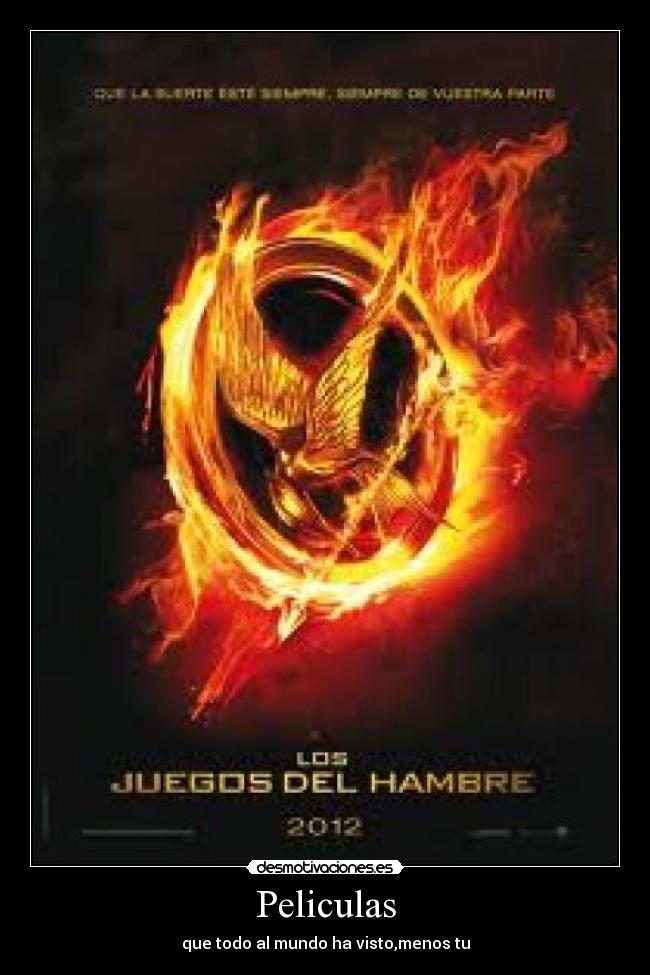 Peliculas - que todo al mundo ha visto,menos tu