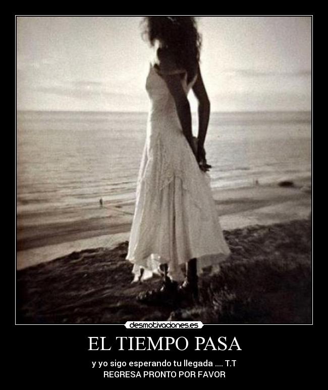 EL TIEMPO PASA -