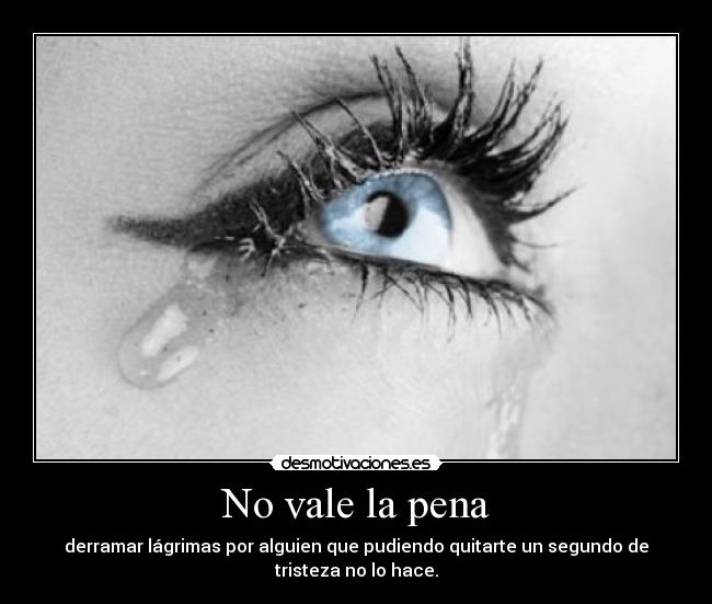 No vale la pena - 