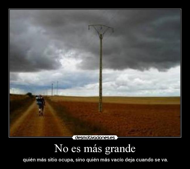 No es más grande - 