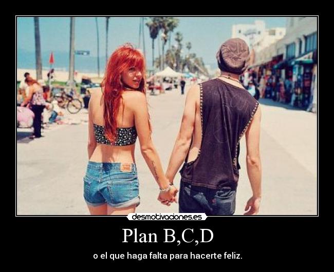 Plan B,C,D - 