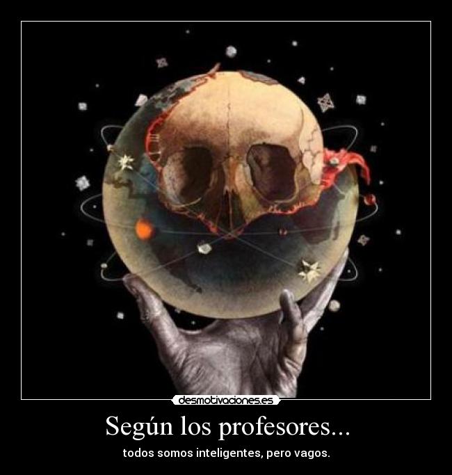 carteles tjibiza profesores motivantes que desmotivan jrasioso desmotivaciones