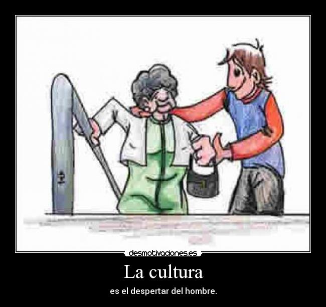 La cultura -