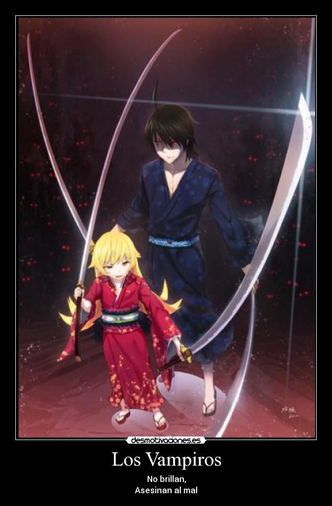 Los Vampiros - No brillan,
Asesinan al mal