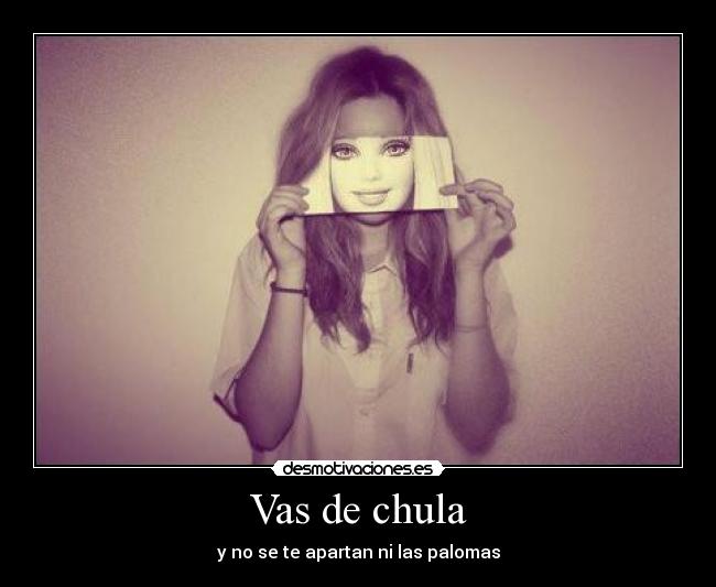 Vas de chula - 