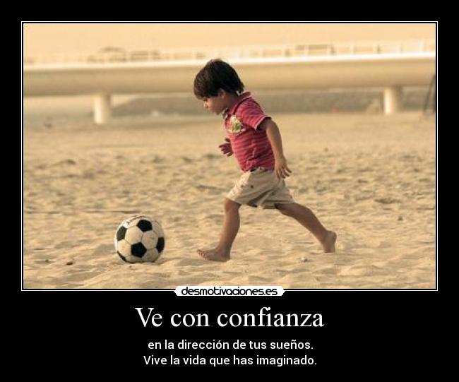 Ve con confianza - 