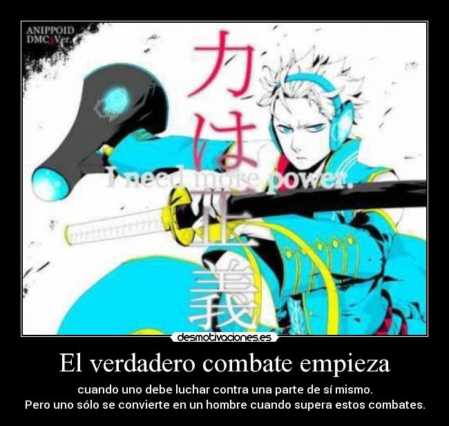 El verdadero combate empieza -