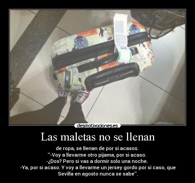 Las maletas no se llenan -
