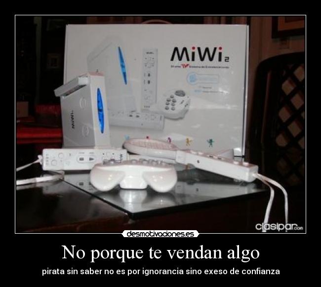 carteles porque vendan algo desmotivaciones