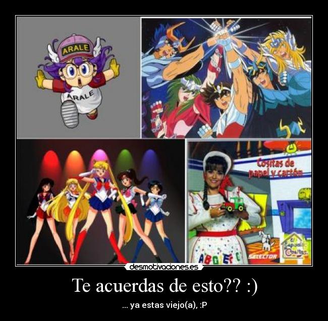 Te acuerdas de esto?? :) -