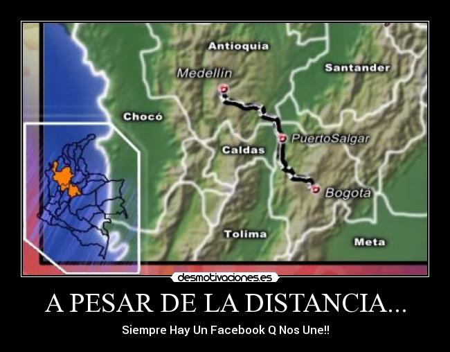 A PESAR DE LA DISTANCIA... -