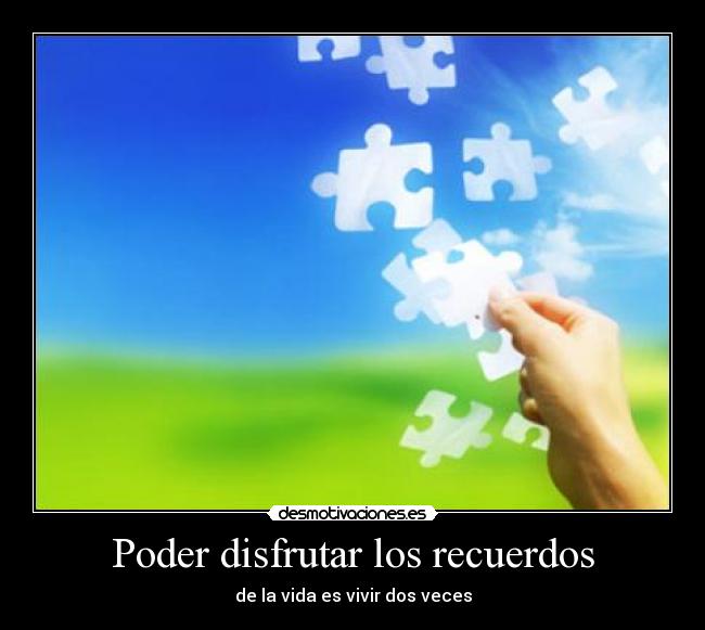 carteles recuerdos adasdasdasd desmotivaciones