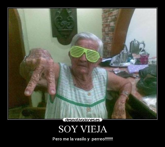 SOY VIEJA - 