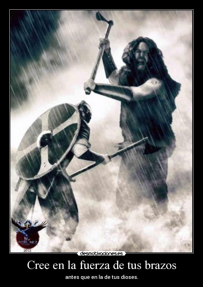 Cree en la fuerza de tus brazos - 