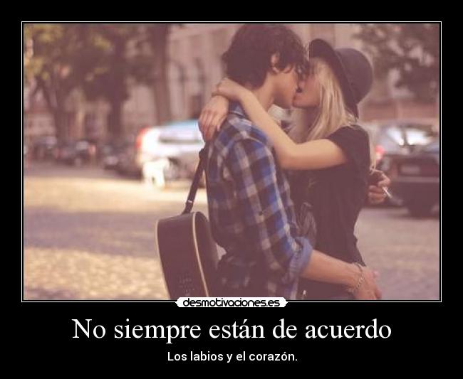 No siempre están de acuerdo - 