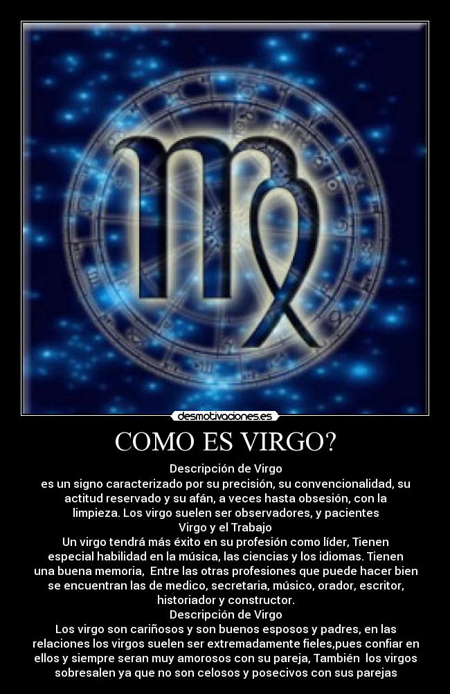 COMO ES VIRGO Desmotivaciones