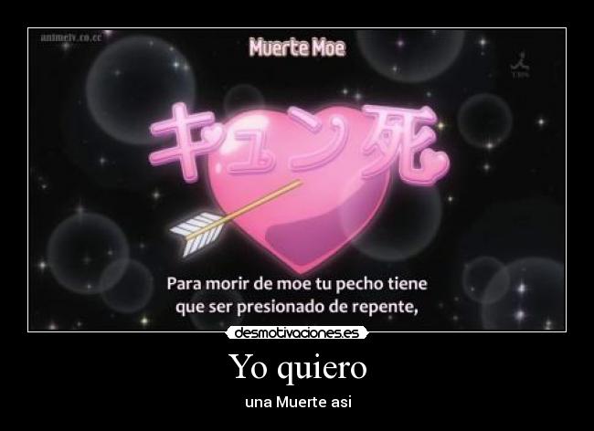 Yo quiero - una Muerte asi