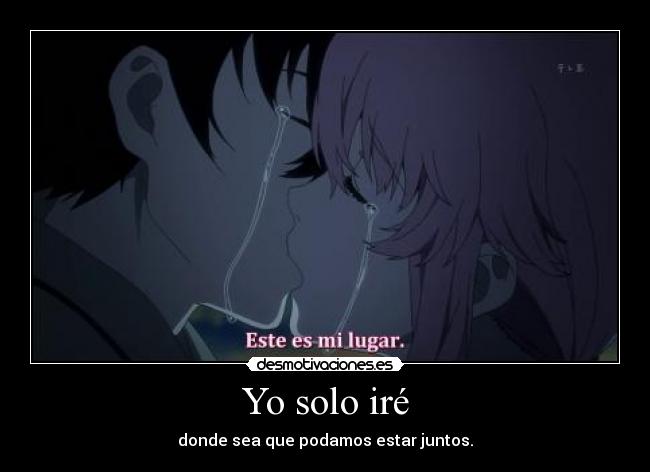 Yo solo iré - 