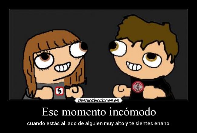 Ese momento incómodo - 