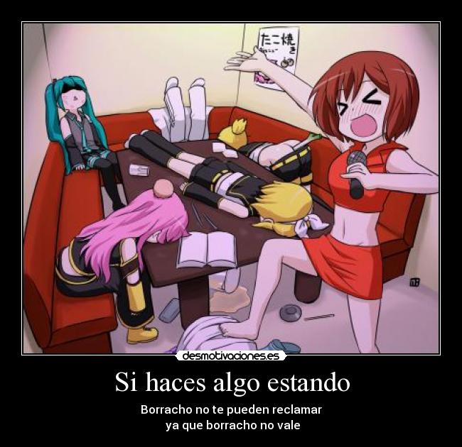 Si haces algo estando - 