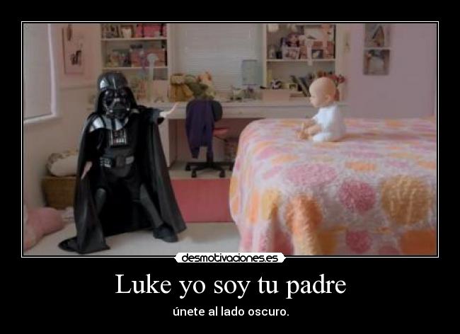 carteles padre que fuerza acompane jjajaja desmotivaciones