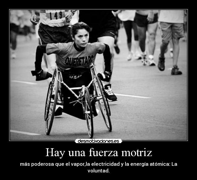 Hay una fuerza motriz - 
