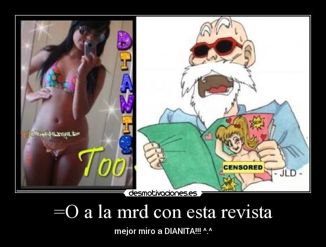 =O a la mrd con esta revista -