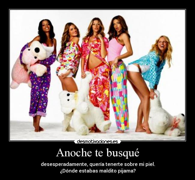 carteles pijama desmotivaciones