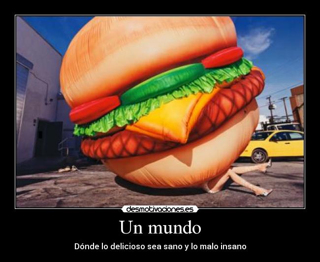 carteles mundo sano insano kroketking desmotivaciones