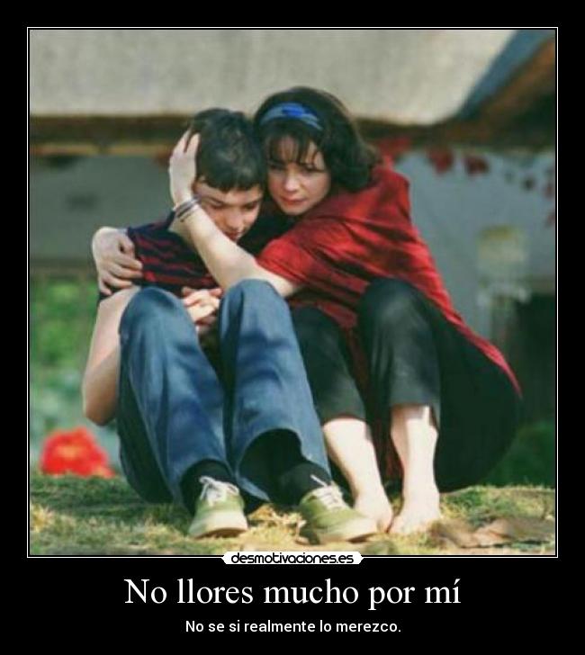 No llores mucho por mí -