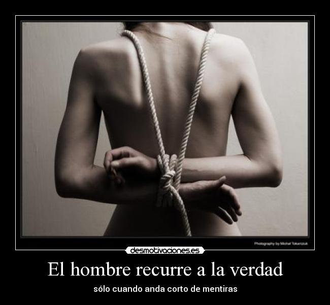 carteles mentiras mas mentiras desmotivaciones