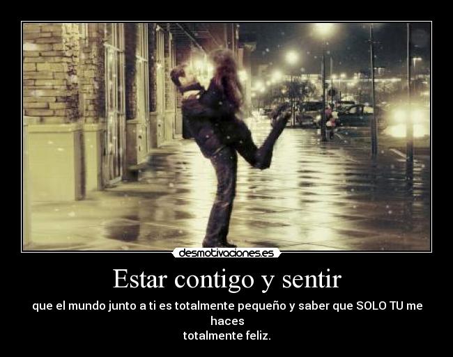 Estar contigo y sentir - 