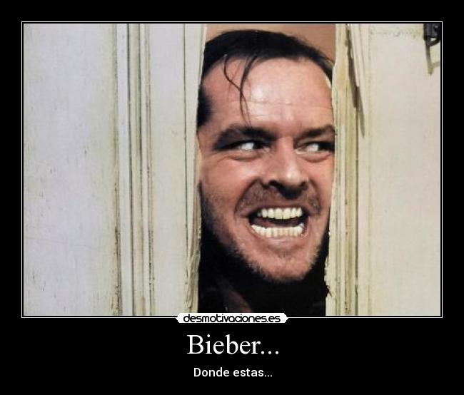 Bieber... -