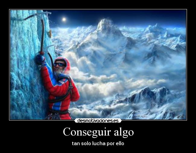 Conseguir algo -