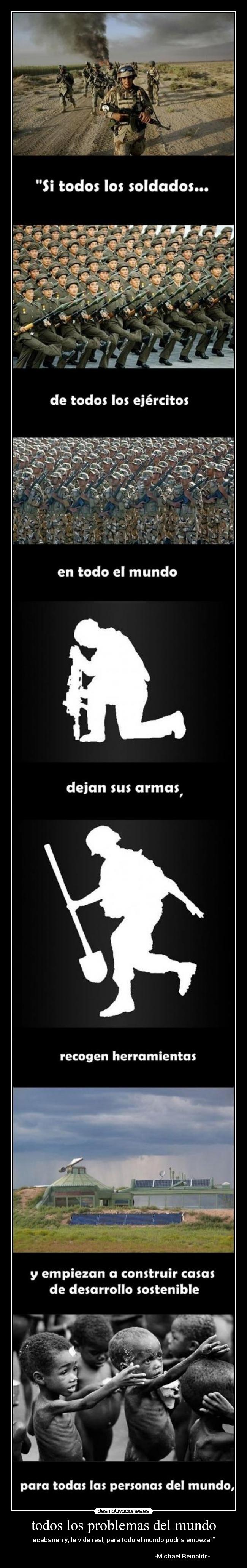 carteles problemas mundo cdg tecumarina por futuro para todos nada imposible michael reinolds supercartel desmotivaciones